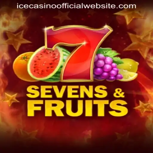 Exploring the Exciting World of SevensFruits on ICECASINO OFFICIAL WEBSITE