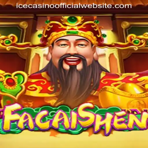 Discover the Thrills of FaCaiShen at ICECASINO